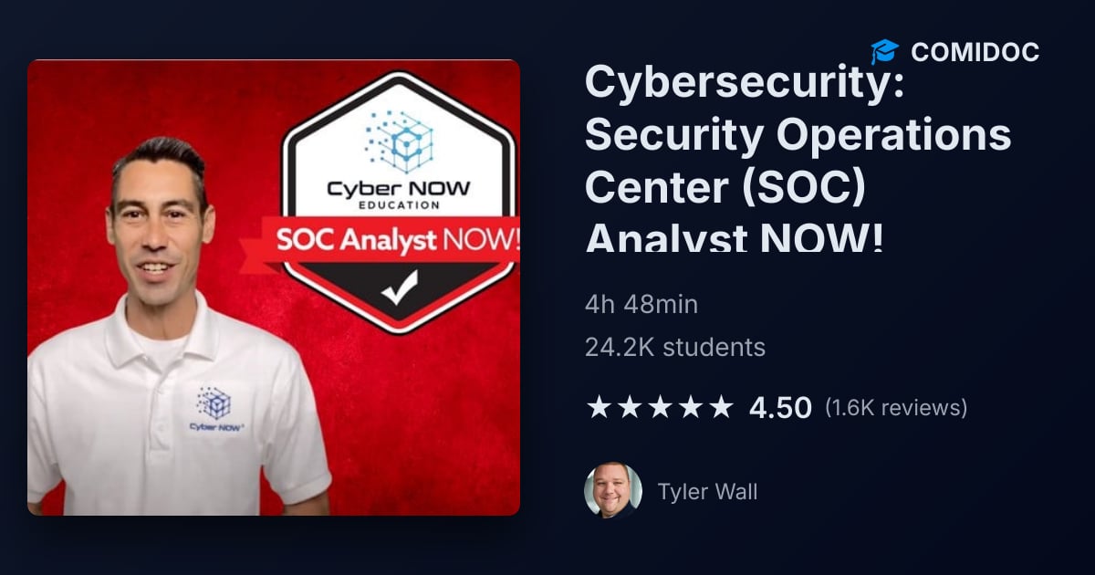 Cybersecurity: Security Operations Center (SOC) Analyst NOW! - Course ...