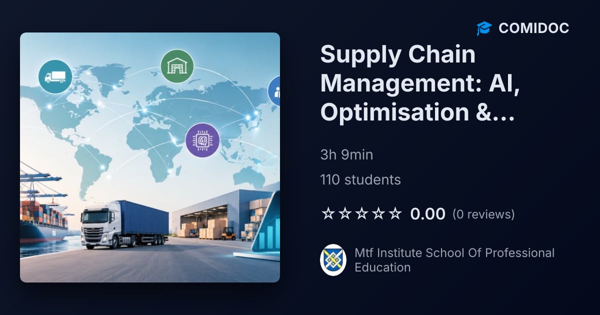 Supply Chain Management: AI, Optimisation & Resilience - Coupon History ...