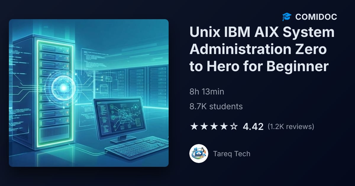 Unix IBM AIX System Administration Zero to Hero for Beginner - Review ...